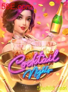 Descubra 'CocktailNights': O Novo Jogo Emocionante da 58E.com