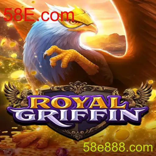 Descubra o Fascinante Mundo de RoyalGriffin com 58E.com