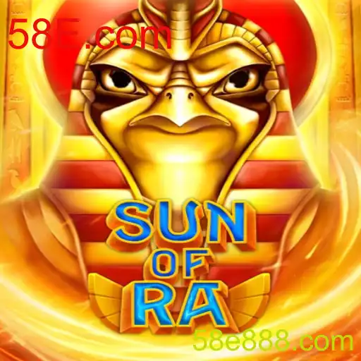 Descubra o Fascinante Mundo de SunofRa: O Jogo de Estratégia da 58E.com